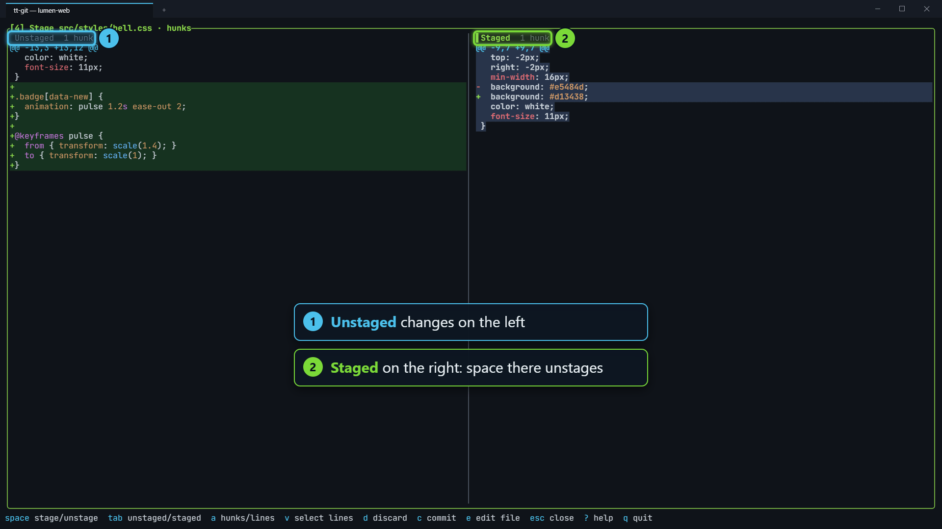 The staging view side by side, unstaged changes on the left and staged on the right